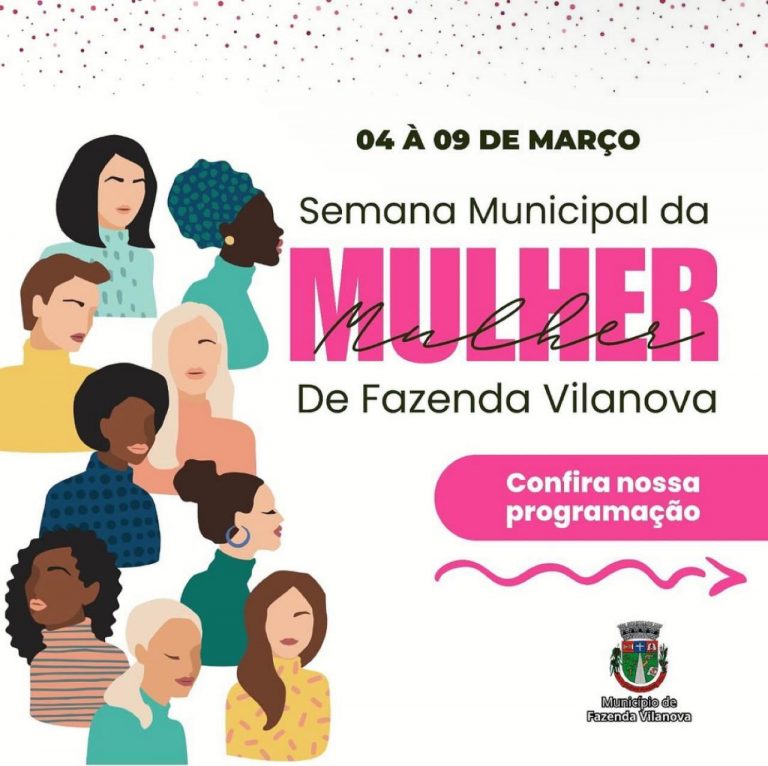 Semana Municipal da Mulher de Fazenda Vilanova