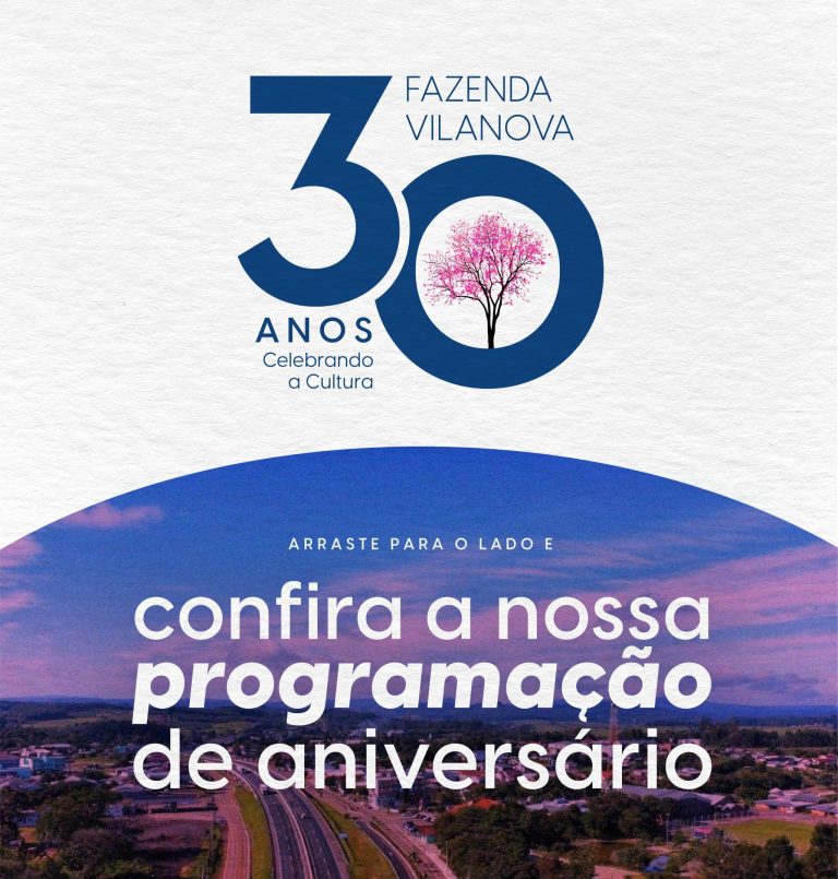 Fazenda Vilanova celebra 30 anos com programação cultural e comunitária